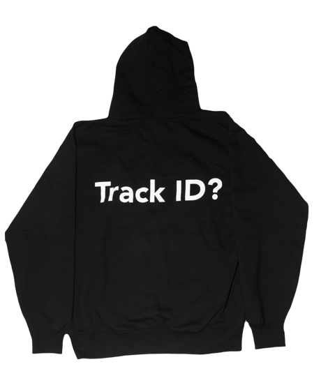 Track ID? Hoodie