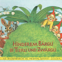 Hinderem Bärgli bi Tierli und Zwärgli
