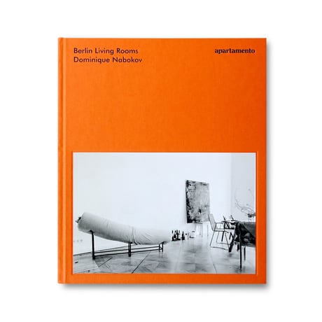 Dominique Nabokov / Berlin Living Rooms