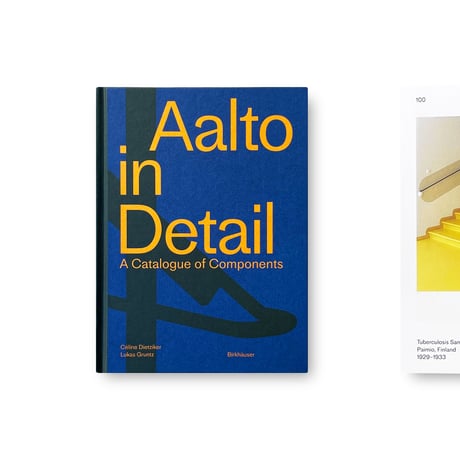 Alvar Aalto / Aalto in Detail A Catalogue of Components