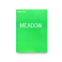 Pauline Julier / Meadow