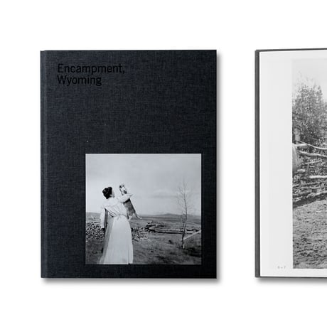Encampment, Wyoming : Selections From The Lora Webb Nichols Archive 1899-1948