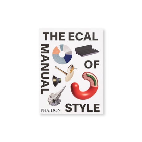 The ECAL Manual of Style: How to best teach design today?