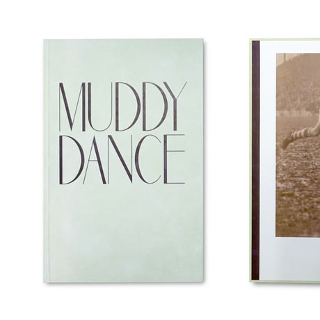 Erik Kessels / Muddy Dance