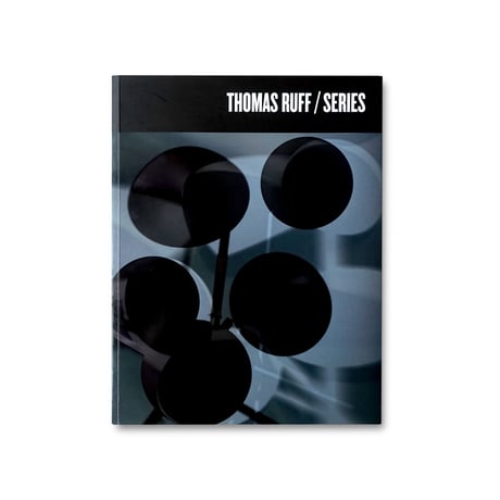 Thomas Ruff / Series