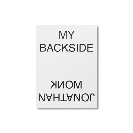 Jonathan Monk / My Backside