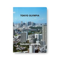 Takashi Homma / TOKYO OLYMPIA