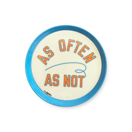 Lawrence Weiner / AS OFTEN AS NOT