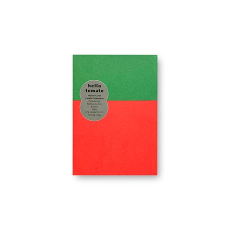 Marion Caron & Camille Trimardeau / Hello tomato
