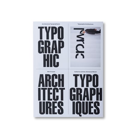 Wim Crouwel / Typographic Architectures