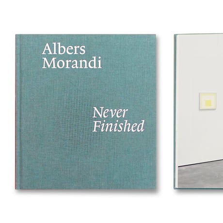Albers and Morandi / Never Finished