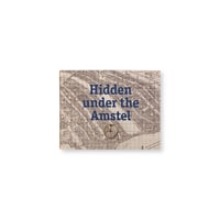 Hidden under the Amstel