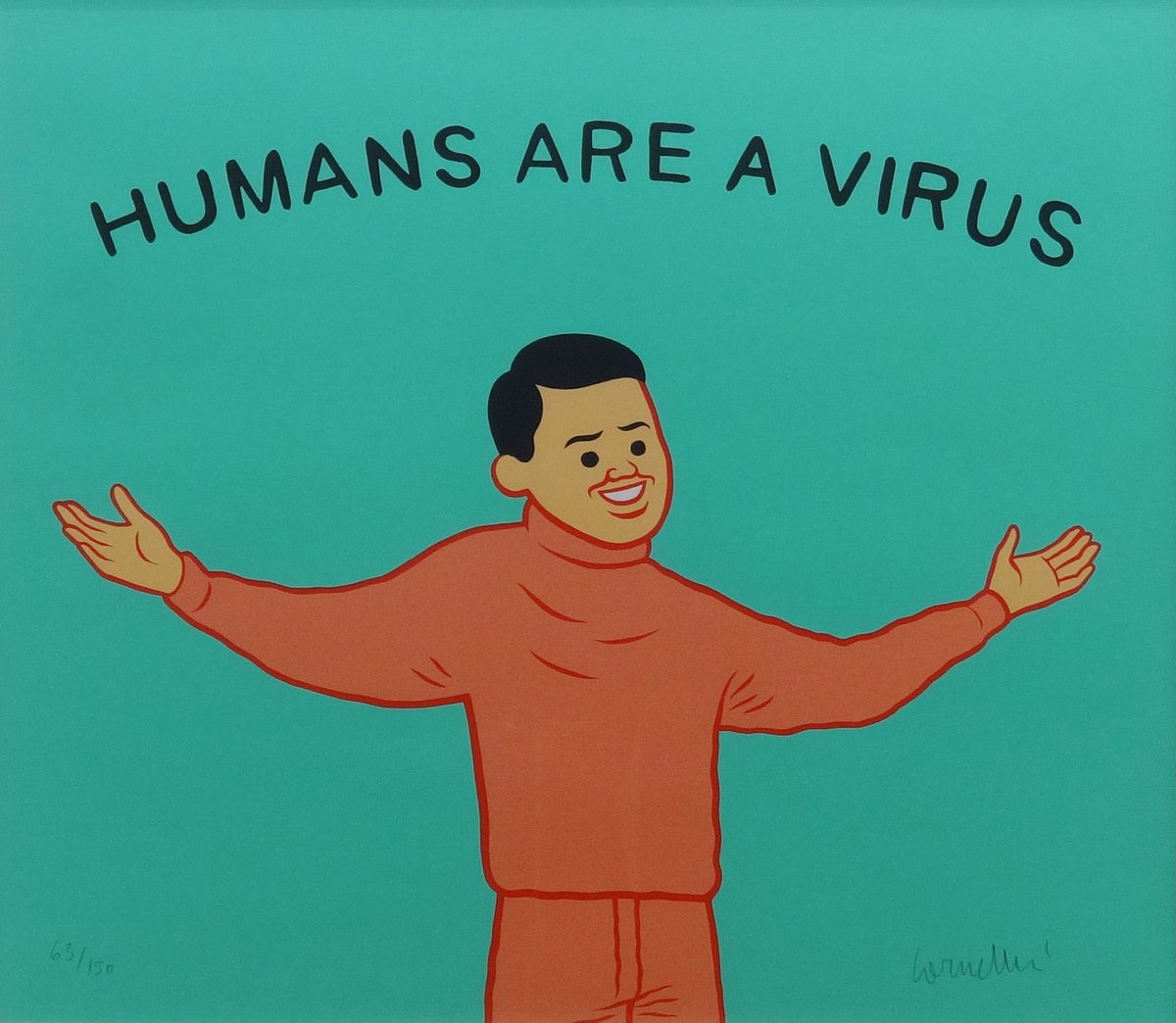 HUMANS ARE A VIRUS | Gallery KAWAMATSU - ギャラリ