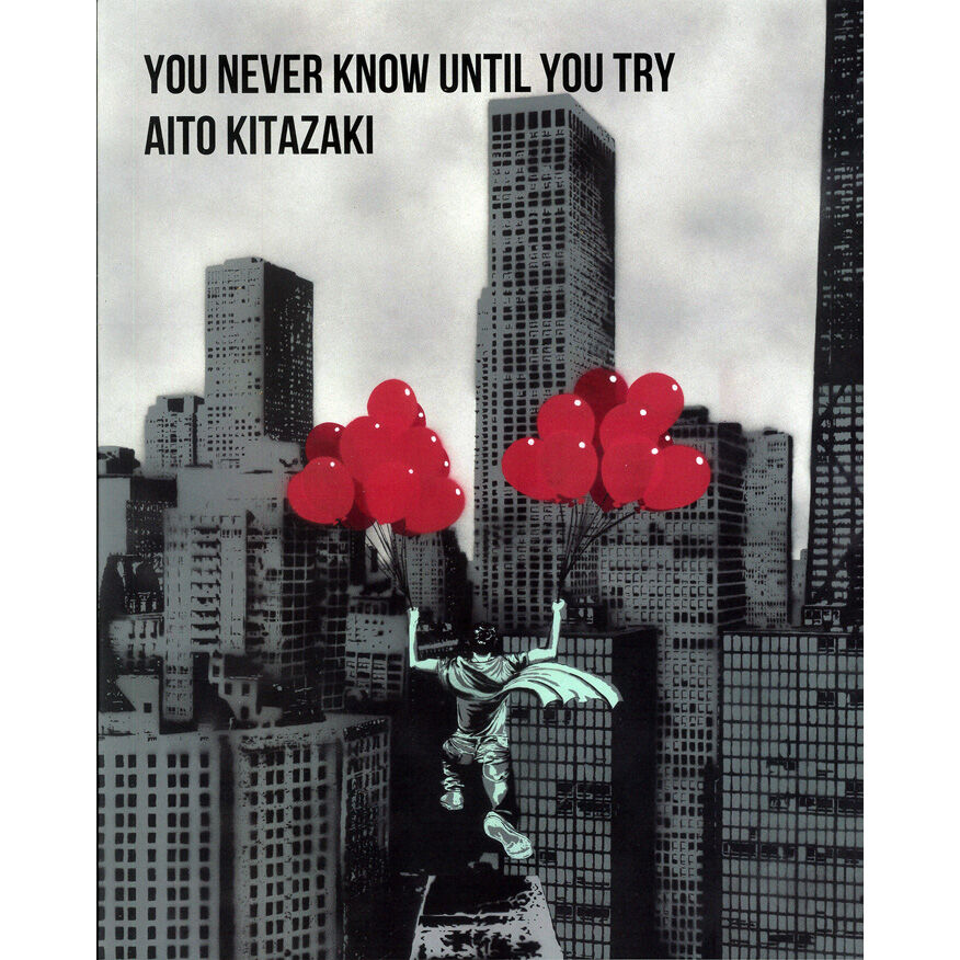 本）You never know until you try | Gallery KAWAM