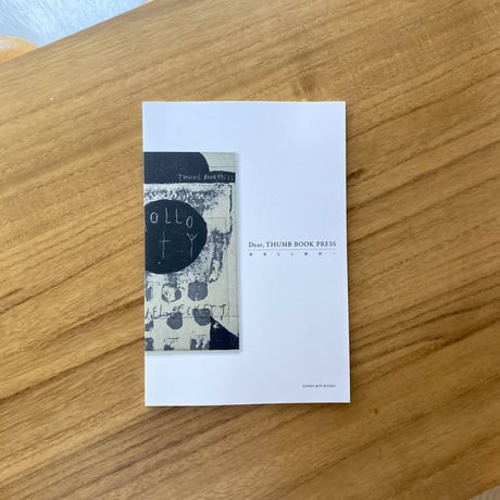 タダジュン｜Dear, THUMB BOOK PRESS