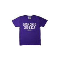 School Sucks S/S tee
