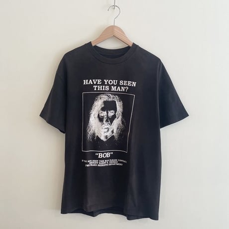 VINTAGE / Have You Seen This Man ? "BOB" -Twin Peaks T-SHIRT