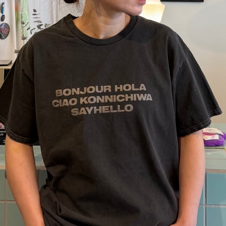 SAYHELLO / Pigment Konnichiwa Tee