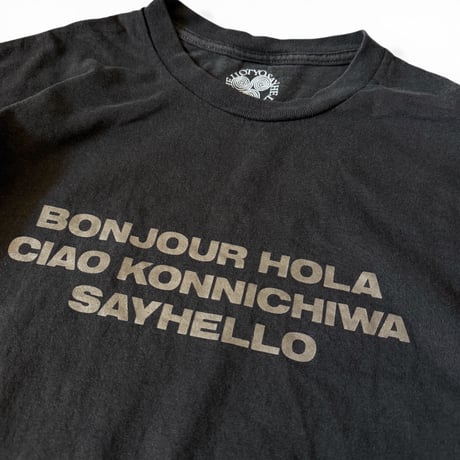 SAYHELLO / Pigment Konnichiwa Tee