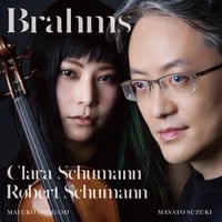 【特典付CD】石上真由子&鈴木優人「ブラームス：ピアノとヴァイオリンのためのソナタ 第1番」