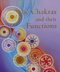 The Chakras and their Functions / チャクラとその機能【英語版】