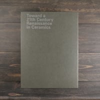 陶21 21世紀のやきものルネッサンス Toward a 21th Century Renai