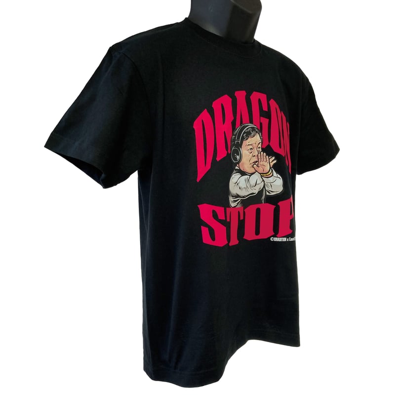 DRAGON STOP Tシャツ Black | Pro wrestling Goods Sh