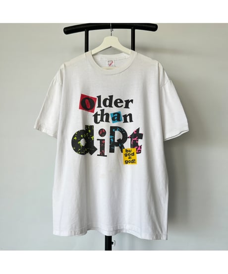 90s "Older than diRt" Tee
