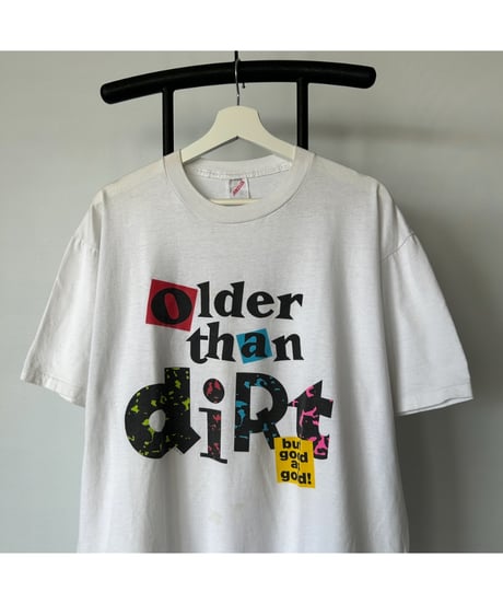 90s "Older than diRt" Tee