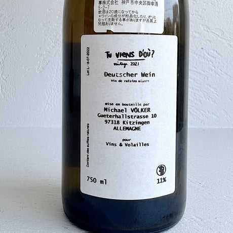 <ORANGE> Tu viens d’ou? 2021 / Vins et Volailles