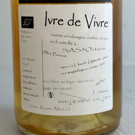 <WHITE> Ivre de vivre 2022 / l’Octavin