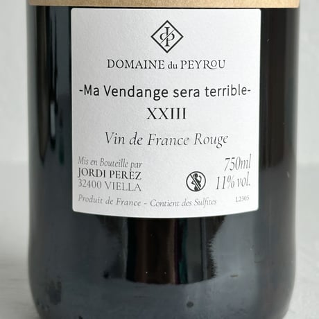 <RED> Ma Vendange Sera Terrible 2023 / Domaine du Peyrou
