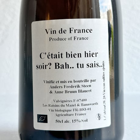 <ROSE> C’etait bien hier soir? Bah…tu sais…2020(500ml) / Anders Frederik Steen