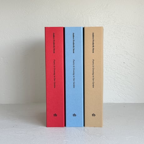 <BOOK> Poetry Is Growing in Our Garden / Anders Frederik Steen