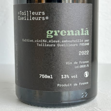 <RED> Grenala 2022 / Tailleurs Cueilleurs