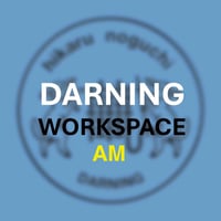 【田園調布スタジオ】ダーニングワークスペース・AM　7月12日(日) 11:00-13:00