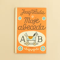 『Moje abeceda』ヨゼフ・ラダ（Josef Lada）絵　1972年
