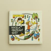 『Docela obycejny svet』フランティシェク・シュコダ（ Frantisek Skoda） 絵　1965年