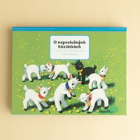『O neposlusnych kuzlatkach』ヴォイチェフ・クバシュタ（Vojtech Kubasta） 　ポップアップ絵本