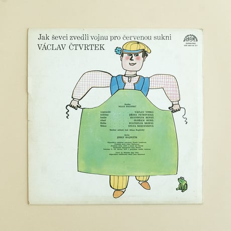 レコード『Jak sevci zvedli vojnu pro cervenou sukni』チェコの昔話　ヴァーツラフ・チュトブルテク（Vaclav Ctvrtek）　1979年