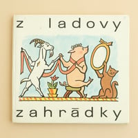 『z ladovy zahradky』ヨゼフ・ラダ（Josef Lada）絵　1971年