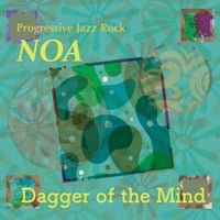 NOA / Dagger of the Mind (CD)