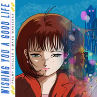 Palmy Chiller / Wishing You a Good Life feat. Mayu Wakisaka (7inchレコード)