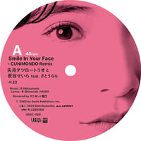 矢舟テツロートリオと仮谷せいら / Smile In Your Face - CUNIMONDO Remix / あたしのロリポップ - Auto&mst Remix (7inchレコード)