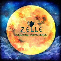 オリジナル・サウンドトラック / Zelleオリジナル･サウンドトラック (CD)