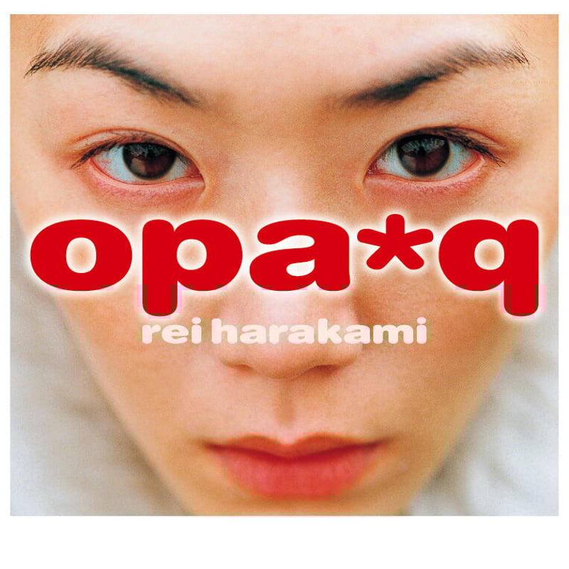 rei harakami / opa*q (CD) | DIW PRODUCTS