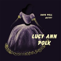 LUCY ANN POLK / LUCY ANN POLK WITH DAVE PELL OCTET (LP)