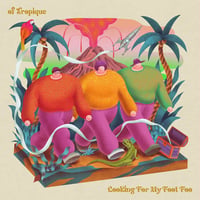 of Tropique / Looking For My Foot Foot (レコード)