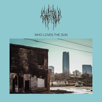 CHAT PILE / WHO LOVES THE SUN (CD)