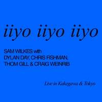 Sam Wilkes / iiyo iiyo iiyo (CD)
